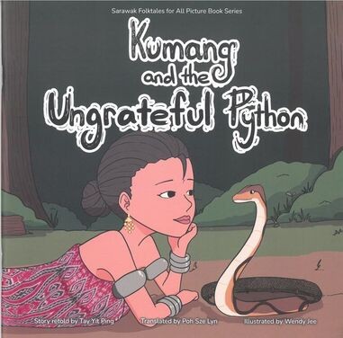 Kumang and the Ungrateful Python